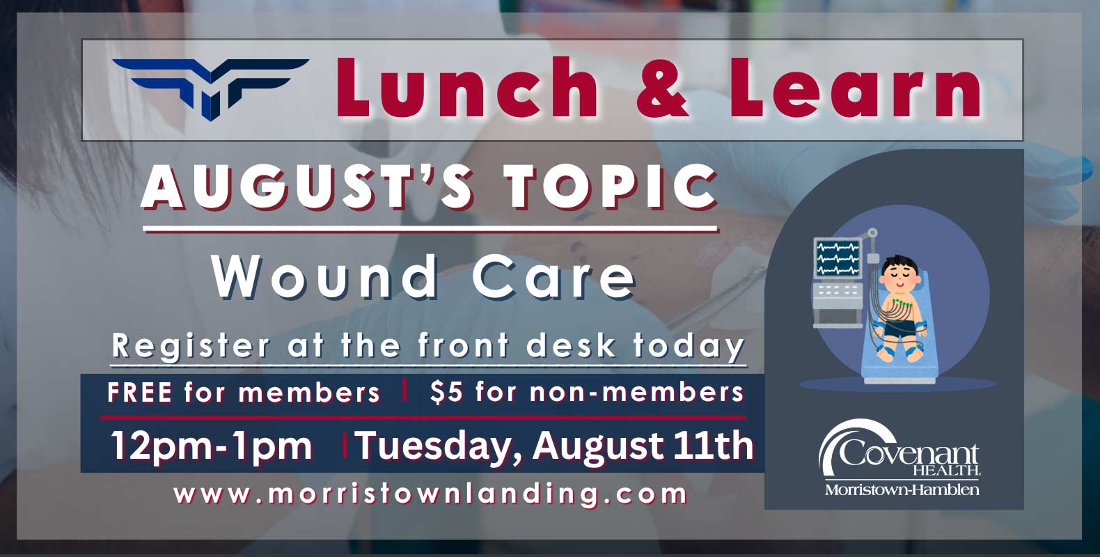 Lunch & Learn: Wound Care